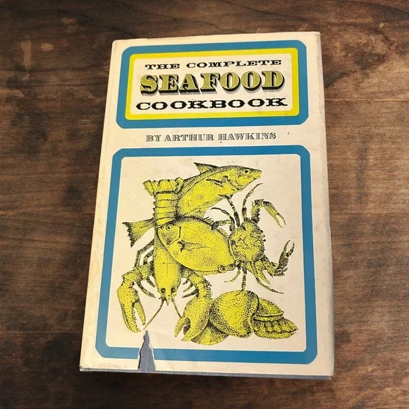 Book The Complete Seafood Cookbook Vintage By Arthur Hawkins 1970 Recipes - Picture 1 of 7